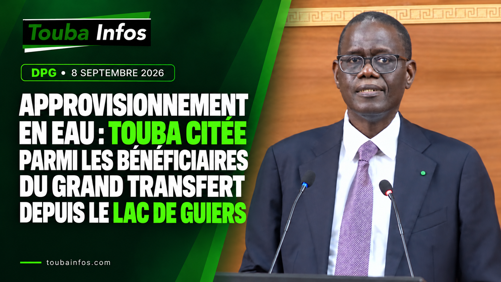 Approvisionnement en eau : Touba citée parmi les bénéficiaires du grand transfert depuis le lac de Guiers